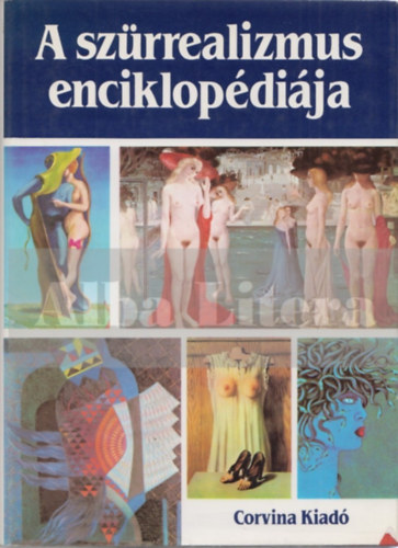 Ren� Passeron - A sz�rrealizmus enciklop�di�ja