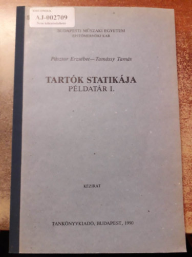 Tam�ssy Tam�s P�sztor Erzs�bet - Tart�k statik�ja - P�ldat�r I.
