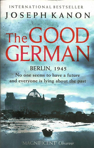 Joseph Kanon - The Good German