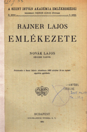 Novk Lajos - Rajner Lajos emlkezete - A Szent Istvn Akadmia Emlkbeszdei II. ktet 2. szm