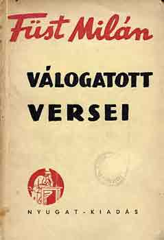 F�st Mil�n - F�st Mil�n v�logatott versei