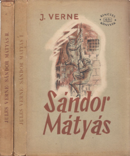 Jules Verne - S�ndor M�ty�s I-II. (Kincses K�nyvek)