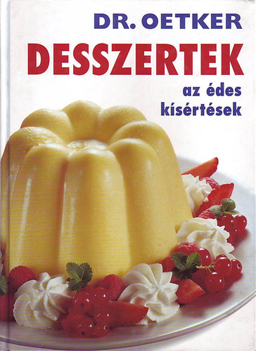 Dr. Oetker - Desszertek az des ksrtsek