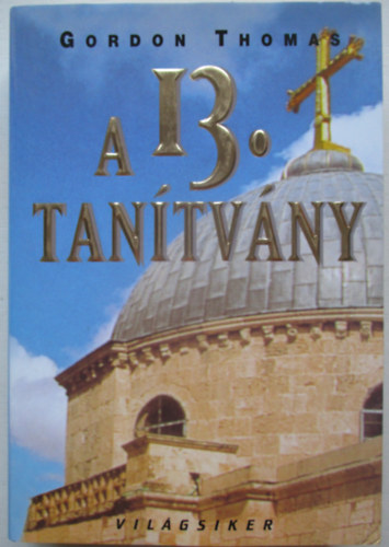 Gordon Thomas - A 13. tantvny