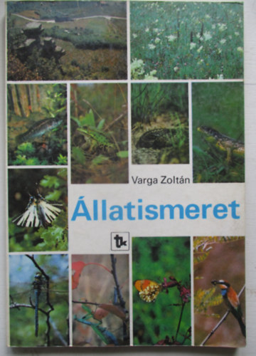 Dr. Varga Zoltn - llatismeret
