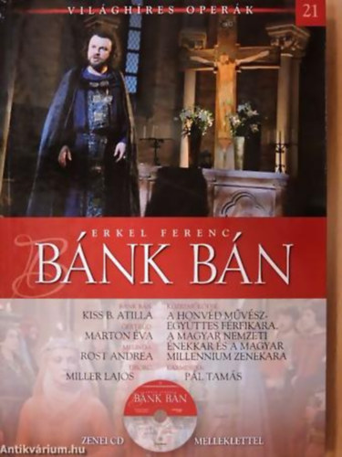 Réfi Zsuzsanna - Erkel Ferenc: Bánk Bán - CD-vel - Világhíres operák 21.
