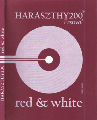 Haraszty200 Fesztiv�l: Red and white