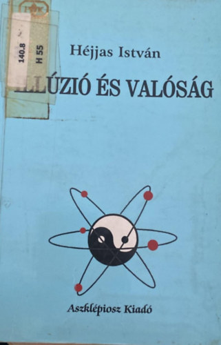 Hjjas Istvn - Illzi s valsg (Hjjas)