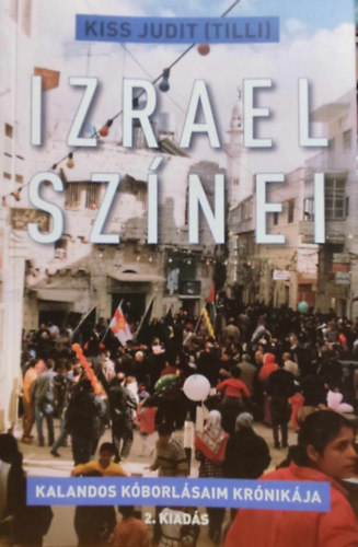 Kiss Judit  (Tilli) - Izrael sznei