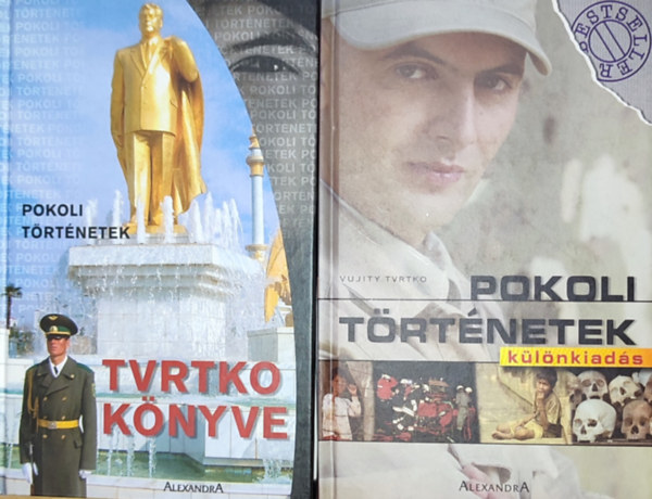 2db Vujity Tvrtko könyv - Pokoli történetek, Pokoli történetek-Különkiadás