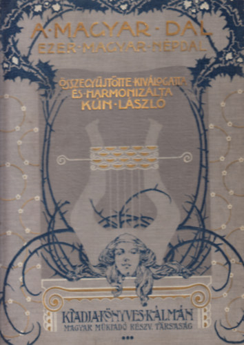 Kn Lszl - A magyar dal - Ezer magyar npdal III. ktet