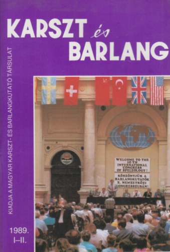 Dr. Balzs Dnes  (fszerk.) - Karszt s barlang 1989/I-II. (egy ktetben)