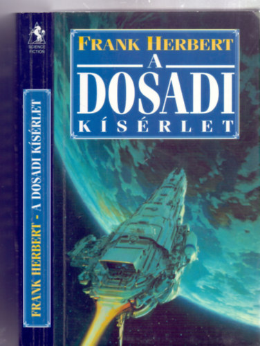Frank Herbert - A Dosadi kísérlet - Az Istenfal Mögött