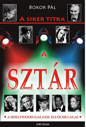 Bokor P�l - A siker titka a szt�r