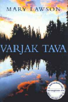 Mary Lawson - Varjak tava