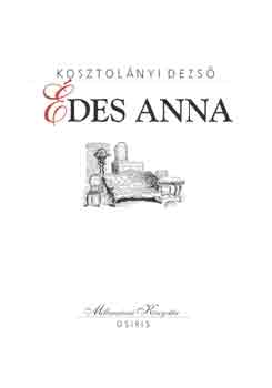 Kosztolnyi Dezs - des Anna