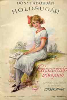 Bónyi Adorján - Holdsugár (százszorszép könyvek)