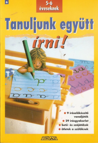 Jeannine Villani - Tanuljunk együtt írni! (5-6 éveseknek)