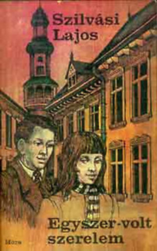 Szilvási Lajos - 8 db Szilvási könyv: Egyszer-volt szerelem - Vízválasztó - Légszomj - Születésnap jűniusban - Albérlet a Síp utcában - Lélekharang - Ördög a falon - Appassionata