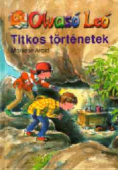 Marliese Arold - Olvasó Leó - Titkos történetek