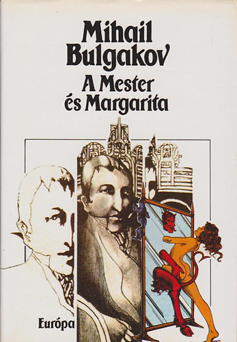 Mihail Bulgakov - A Mester s Margarita