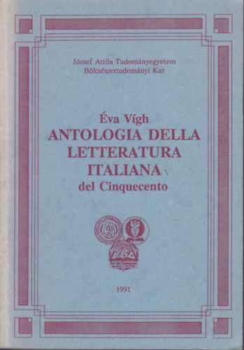 Éva Vígh - Antologia della letteratura Italiana del Cinquecento