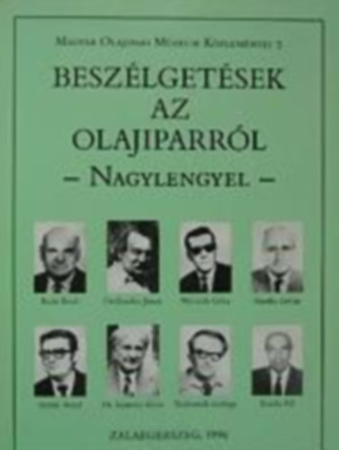 Horv�th R�bert - Besz�lget�sek az olajiparr�l -Nagylengyel-