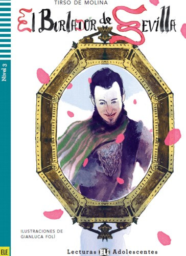 Tirso de Molina - El burlador de Sevilla y convidado de piedra + CD