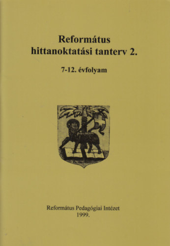 Reformtus hittanoktatsi tanterv 2. (7-12. vfolyam)