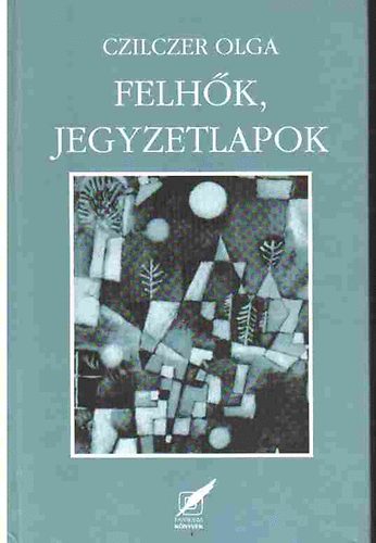 Czilczer Olga - Felhők, jegyzetlapok