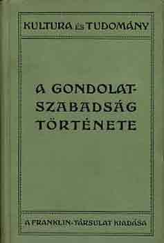J.B. Bury - A gondolatszabads�g t�rt�nete