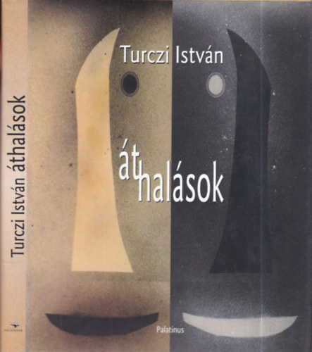 Turczi István - Áthalások