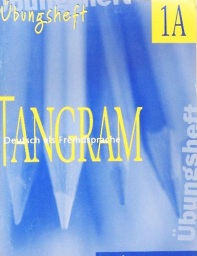 Tangram �bungsheft 1A