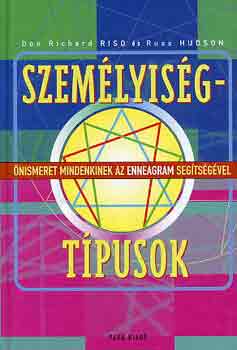 Richard-Hudson, Ross Riso Don - Szemlyisgtpusok - nismeret mindenkinek az enneagram segtsgvel