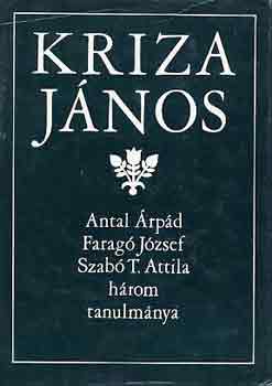 Antal-Farag�-Szab� T. - Kriza J�nos