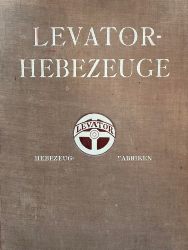 Levator - Hebezeuge