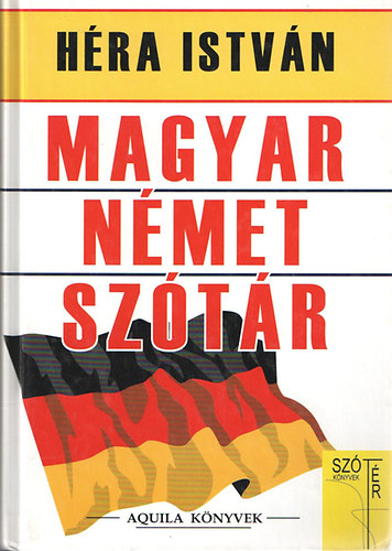 H�ra Istv�n - Magyar-N�met sz�t�r