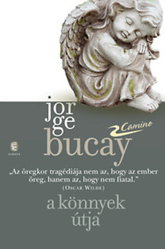 Jorge Bucay - A k�nnyek �tja