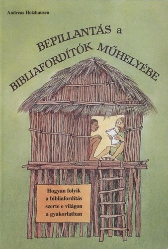 Andreas Holzhausen - Bepillants a bibliafordtk mhelybe