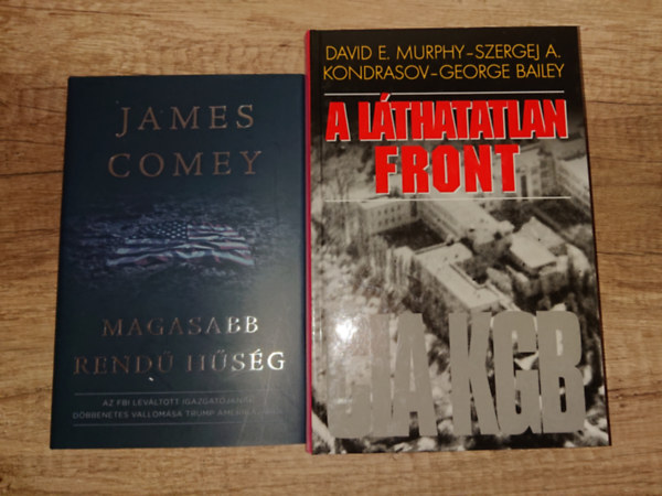 2 könyv nemzetközi kémekről: Magasabb rendű hűség, A láthatatlan front