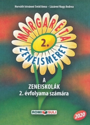 L�z�rn� Nagy Andrea Horv�th Istv�nn� - MARGAR�TA -ZENEISMERET 2. (RO-MOK/2)