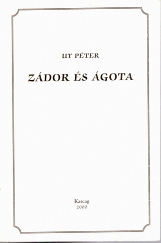 Uy Pter - Zdor s gota a debreczeni tban - Reprint