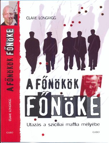 C. Longrigg - A főnökök főnöke