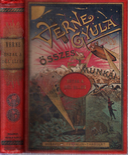 Verne Gyula - Észak a Dél ellen (Franklin-Társulat)