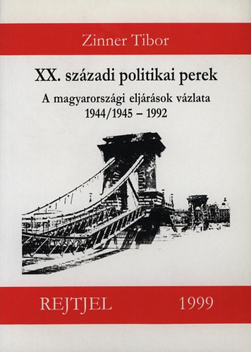 Zinner Tibor - XX. sz�zadi politikai perek
