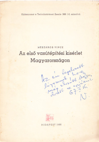 M�sz�ros Vince - Az els� vas�t�p�t�si k�s�rlet Magyarorsz�gon (Dedik�lt)