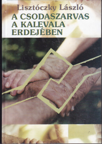 A Csodaszarvas a Kalevala erdejben