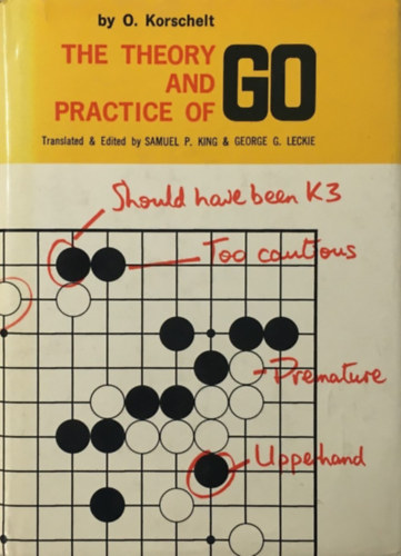 O. Korschelt - The Theory and Practice of Go