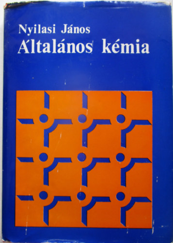 Nyilasi Jnos - ltalnos kmia