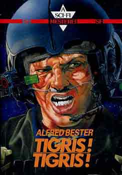 Alfred Bester - Tigris! Tigris!